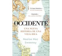 Occidente: Una nueva historia de una vieja idea (Contextos)