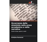 Occorrenza della sinonimia nella prosa accademica e nella narrativa