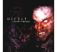 Occult - Of Flesh & Blood