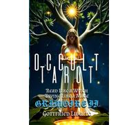 Occult Tarot: Read Like a Witch, Divine Like a Mage GRIMOIRE II: 2 (The Mage's Treasure Chest)