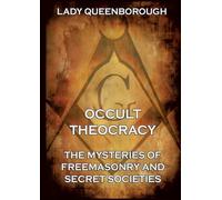 Occult Theocracy - Both original volumes in one edition.: Thematically Annotated Edition