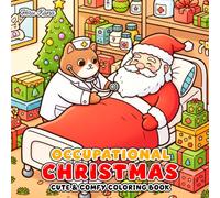Occupational Christmas Coloring Book: Cute Holiday Job Scenes and Festive Workplace Adventures for Creative Fun