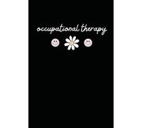 Occupational Therapy Retro Daisy Smile Face: 6 x 9 Blank Lined Notebook Journal - Occupational Therapist Appreciation Gifts, Occupational Therapist ... Coworkers, Employees, Team, Adults, Boss