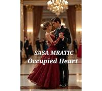 Occupied Heart: Love and Redemption in the Shadow of War