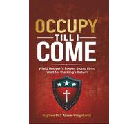 OCCUPY TILL I COME