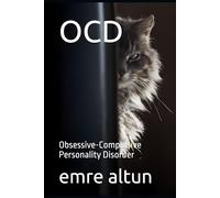 OCD: Obsessive-Compulsive Personality Disorder (Within the Mind Unraveling the Shadows of Psychology)