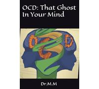 OCD: That Ghost In Your Mind