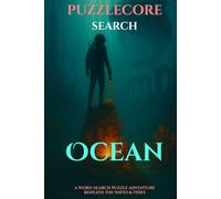 Ocean: 100 sea-life word-search puzzles for curious kids (PuzzleCore - Search)
