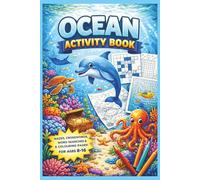 Ocean Activity Book: With Easy to Read puzzles | 6x9 Inches | 120 pages | perfect for kids and adults