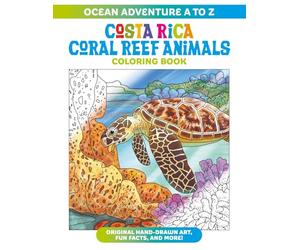 Ocean Adventure A to Z: Costa Rica Coral Reef Animals Coloring Book (Earth Love)