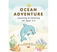 Ocean Adventure: Learning & Coloring for Ages 3-5