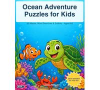 Ocean Adventure Puzzles for Kids: 50 Mazes, Word Searches & Sudoku for Ages 6-8 | Big-Print Screen-Free Activity Book with Answer Key (Wonder Sprouts)