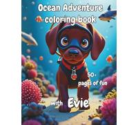 Ocean Adventure with Evie: coloring book (Evie's Adventures)