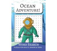 Ocean Adventure! Word Search Book Vol #30: Word Search Book with Comfortable and Readable Print about Ocean Facts, Animals, Landmarks and More | 50+ ... for Vacations, Holidays and Free Times