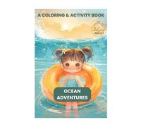 Ocean Adventures: A Coloring & Activity Book