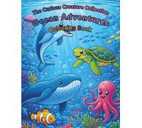 Ocean Adventures: Animal Colouring Book with Fun Facts (The Curious Creature Collection)
