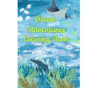 Ocean Adventures: Coloring Book
