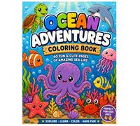Ocean Adventures Coloring Book for Kids Ages 4-8: 60 Cute Sea Animals to Color with Fun Facts on Every Page