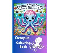 Ocean Adventures Octopus Coloring Fun colouring book for kids