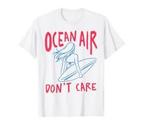 Ocean Air Don't Care Surfer Girl Beach Waves Surfing Diseño Camiseta