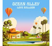 Ocean Alley - Love Balloon [Vinilo]