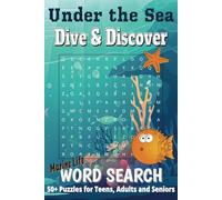 Ocean and Marine Life Word Search Puzzle Book: Big Fun Word Search with Easy-to-Read Print For All Ages Featuring Everything Ocean, Sea, Fish and ... for Holidays, Vacations and Relaxation