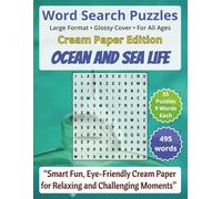 Ocean and Sea Life - Word Search Puzzles - Cream Paper: Screen-Free! Fun & Relaxing Puzzle Activity for Everyone (Word Searches - Cream Paper Edition - For All Ages)