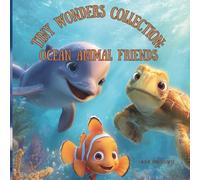 Ocean Animal Friends (Tiny Wonders Collection:)