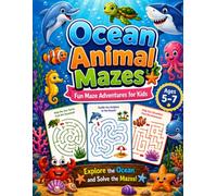 Ocean Animal Mazes for Kids: Fun Ocean Animal Activities for Focus, Problem Solving, and Screen Free Learning | Under the Sea Mazes for Kids