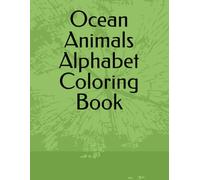 Ocean Animals Alphabet Coloring Book