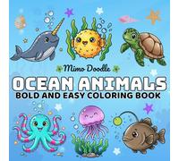 Ocean Animals Bold and Easy Coloring Book: Simple and Relaxing Sea Life Coloring Book with Cute Underwater Animals, a Fun Gift for Kids and Adults