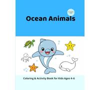 Ocean Animals: Coloring & Activity Book for Kids Ages 4-6 (Miss Kate Story - Animals Coloring & Activity Books)