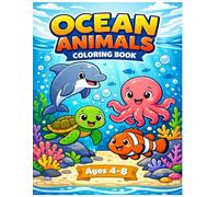 Ocean Animals coloring Book: Big, Simple Sea Creature Designs for Toddlers and Kids | Fun, Easy Coloring Pages with Dolphins, Turtles, Whales, Fish, and More