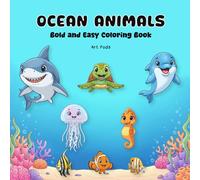 Ocean Animals Coloring Book: Bold and Easy Coloring pages