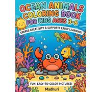 Ocean Animals Coloring Book for Kids Ages 3-6: Fun and Easy Coloring Pages with Cute Animals for Toddlers and Preschoolers