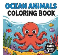 Ocean Animals Coloring Book For Kids Ages 4-8: Bold & Easy Animal Illustrations For Boys & Girls | Perfect Gift For Toddlers | Fun Preschool & ... | Cute & Simple Designs For Children