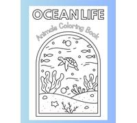 Ocean Animals Coloring Book for Kids Ages 4-8: Fun and Educational Sea Life Creatures to Color and Learn