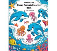 Ocean Animals Coloring Book for Kids and Adults | Bold and Easy Sea Creatures to Color