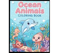 Ocean Animals Coloring Book for Kids: Cute & Kawaii Sea Creatures to Color and Enjoy