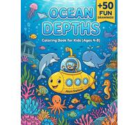 Ocean Animals Coloring Book for Kids: Deep Sea Adventure: Fun and Educational Coloring Pages of Sea Creatures, Fish, Coral Reefs and Underwater Life for Children Ages 4-8