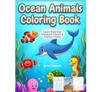 Ocean Animals Coloring Book: Learn Real Sea Creature Colors & Follow + Color