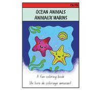 Ocean Animals Coloring Book / Livre de coloriage Animaux Marins (EN/FR): Fun and Educational Activity for Kids Ages 4-8 / Activité éducative et amusante pour enfants de 4 à 8 ans (EN/FR)