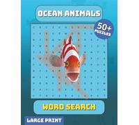 Ocean Animals Puzzle Book: Easy-to-Read Word Searches Celebrating the Wonders of the Sea | 8.5 x 11 Inches, 110 Pages | Perfect for a gift