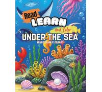 OCEAN ANIMALS: Read, Learn & Color: A Marine Animal Fact-and-Coloring Book with 26 Ocean Creatures, Word Searches, Mazes, and a Glossary - for Kids Ages 5-9