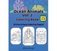 Ocean Animals Vol. 2 Coloring Book: Fun and Easy Ocean Animal Coloring Pages for Kids Ages 4-8
