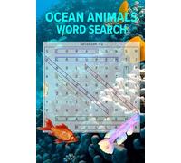 Ocean animals word search: Dive Into the Deep with 55 Ocean-Themed Word search puzzles | 6x9 inches
