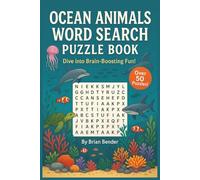 Ocean Animals Word Search Puzzle Book: Relaxing Ocean-Themed Word Searches, Easy-To-Read Puzzles & Marine Facts