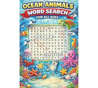Ocean Animals Word Search Puzzle Book: Word Search Puzzles for All Ages | Marine Life & Sea Life Brain Games to Improve Vocabulary, Spelling & Focus