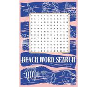 Ocean & Beach Word Search Book for Adults: 60 Relaxing Sea-Themed Puzzles with Solutions - 6X9 in
