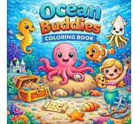 Ocean Buddies: Coloring Book for Adults and Kids, Bold and Easy Designs for Relaxation and Stress relief with Sea Life (Bold-Easy Coloring)